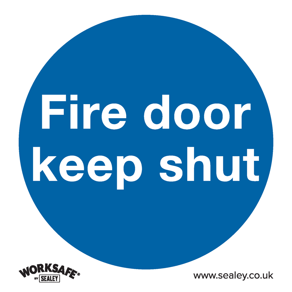 Sealey Worksafe® Fire Door Keep Shut Safety Sign - Self-Adhesive