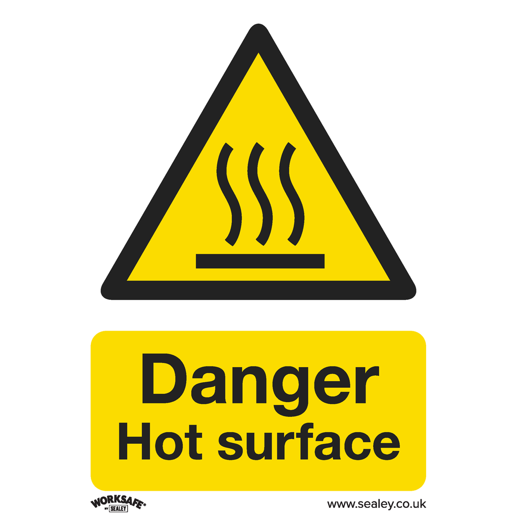 Sealey Worksafe® Danger Hot Surface Safety Sign, Rigid Plastic -