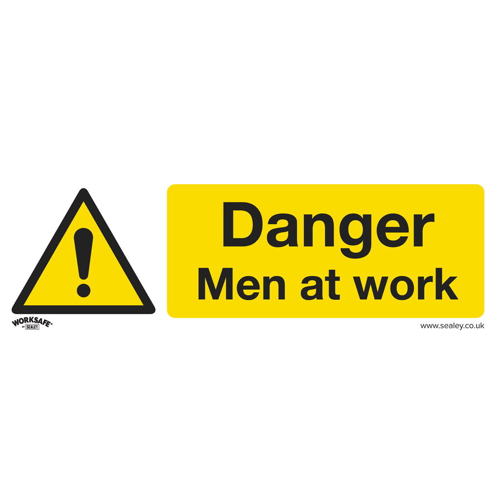 Sealey Worksafe® Danger Men At Work Safety Sign - Self-Adhesive 