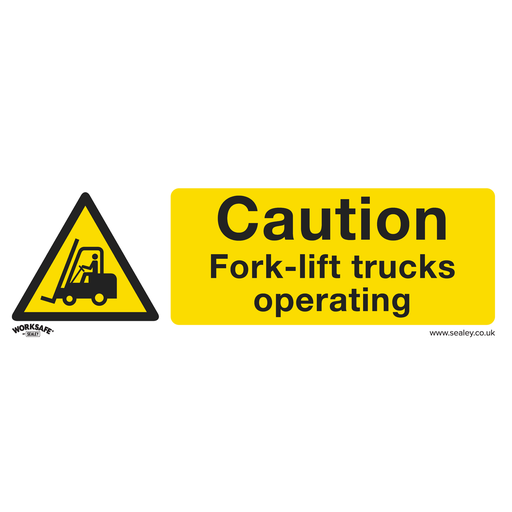 [SS44P10] Sealey Worksafe® Caution Fork-Lift Trucks Safety Sign, Rigid Pla