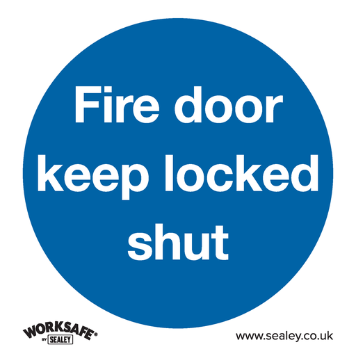 [SS4V10] Sealey Worksafe® Fire Door Keep Locked Shut Safety Sign, Self-Ad