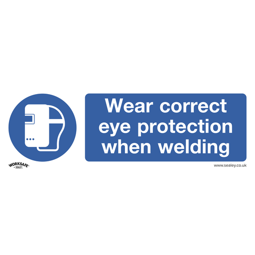 [SS54V1] Sealey Worksafe® Wear Eye Protection When Welding Safety Sign - 