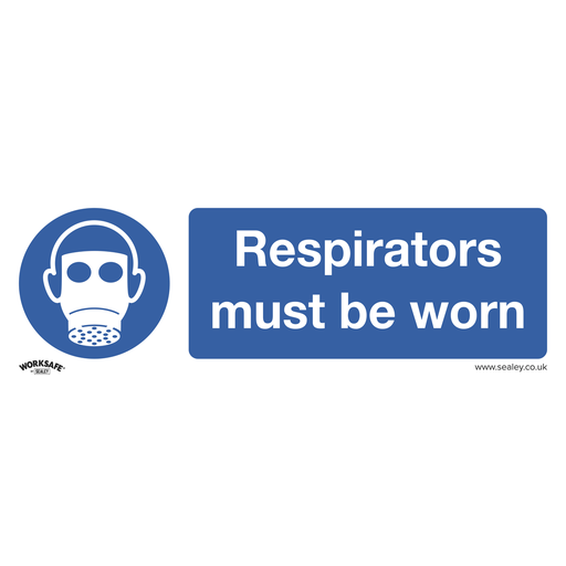 [SS56V1] Sealey Worksafe® Respirators Must Be Worn Safety Sign - Self-Adh